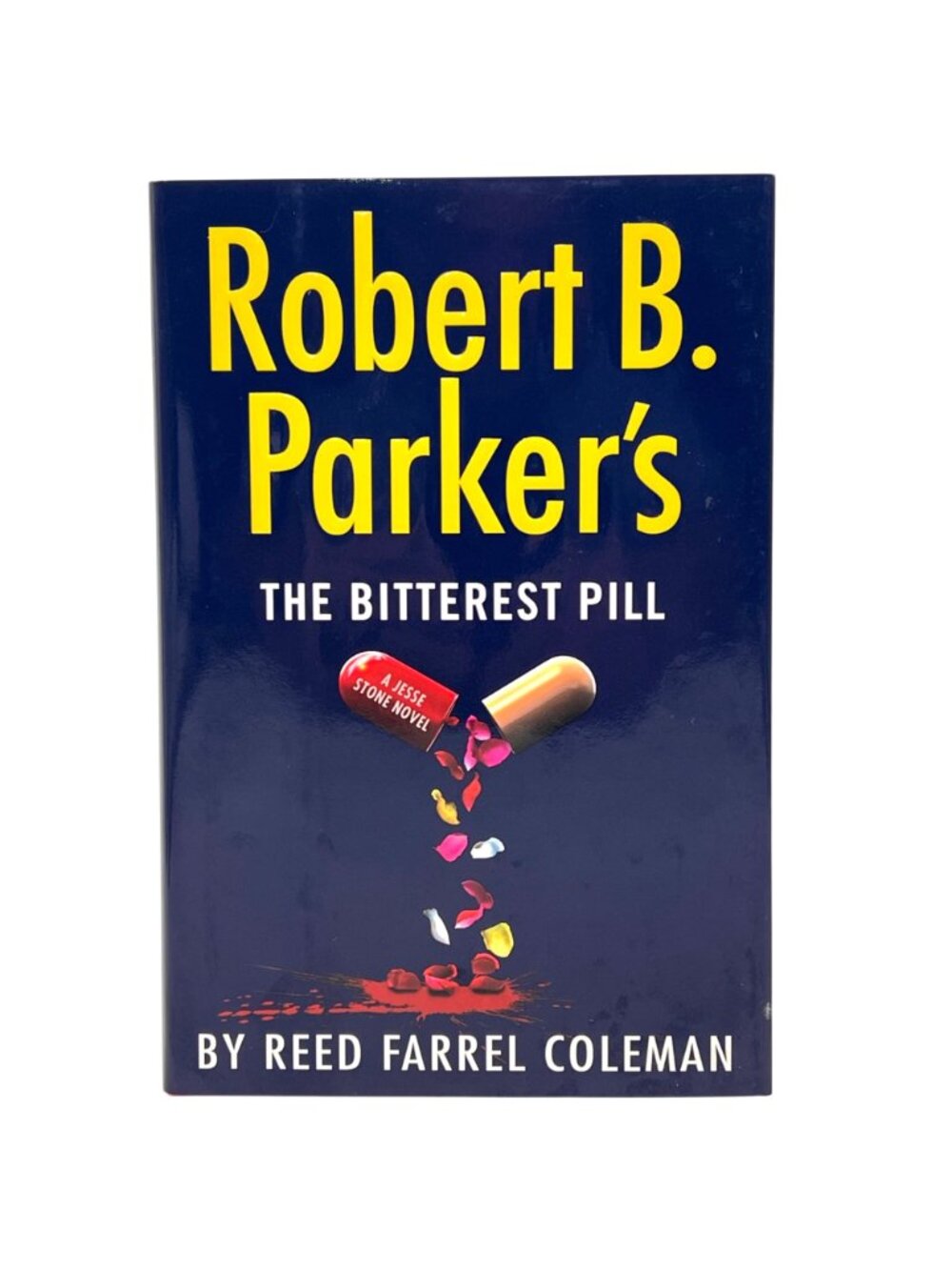 Robert B. Parkers Hardcover Set: Colorblind, The Bitterest Pill, Fools Paradise - Picture 7 of 16